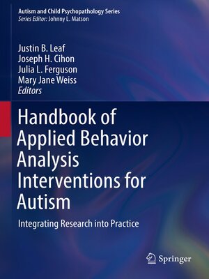 cover image of Handbook of Applied Behavior Analysis Interventions for Autism